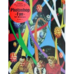 Photoshop Fan Adobe Photoshop6.0リファレンス・ブックfor Windows/滝上園枝(著者)