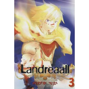 Ｌａｎｄｒｅａａｌｌ(３) ゼロサムＣ／おがきちか(著者)