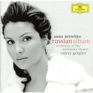 ロシアン・アルバム/アンナ・ネトレプコ(S),ワレリー・ゲルギエフ(cond),ズラータ・ブルイチェ...