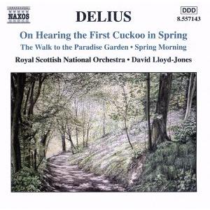 ディーリアス:春、かっこうの初音を聞きて/ロイド=ジョーンズ