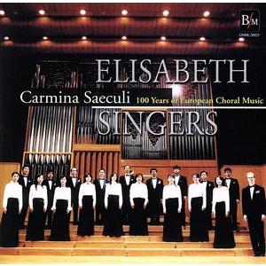 カルミナ・セークリ/エリザベト・シンガーズ
