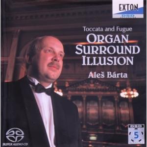 オルガン・サラウンド・イリュージョン（ＳＡＣＤ） ＜SACD＞／アレシュ・バールタ