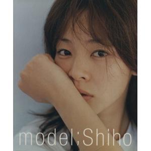 ｍｏｄｅｌ；Ｓｈｉｈｏ／ＳＨＩＨＯ(著者)