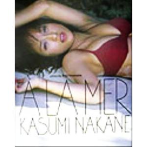 ｀Ａ　ＬＡ　ＭＥＲ　海へ　仲根かすみ写真集／仲根かすみ,井ノ元浩二