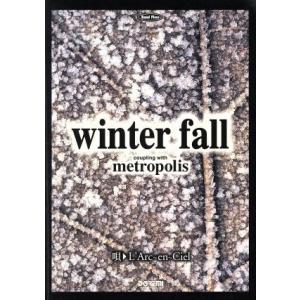 ｗｉｎｔｅｒ　ｆａｌｌ　ｃｏｕｐｌｉｎｇ　ｗｉｔｈ　ｍｅｔｒｏｐｏｌｉｓ Ｂａｎｄ　ｐｉｅｃｅ／ソン...