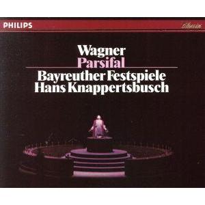 ワーグナー:「パルシファル」/H.クナッパーツブッシュ