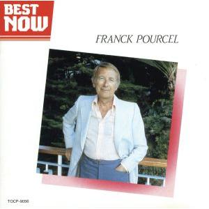 BEST NOW/フランク・プゥルセル　