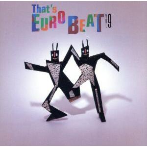 ザッツ・ユーロビート VOL.14 / THAT'S EUROBEAT 1989.10.10 29B2-80
