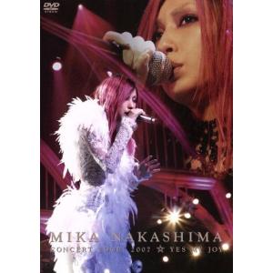 MIKA NAKASHIMA CONCERT TOUR 2007 YES MY JOY/中島美嘉