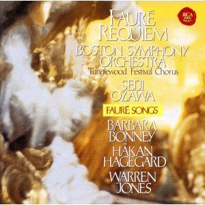 フォーレ：レクイエム＆歌曲集／小澤征爾,ボス�