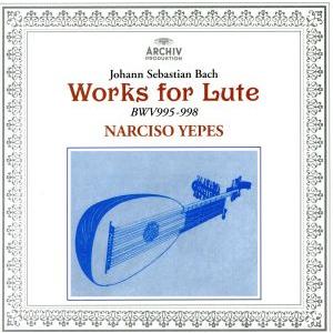 J.S.バッハ:リュート作品集/ナルシソ・イエペス(リュート)　