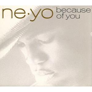 「ビコーズ・オブ・ユー」ジャパン・プレミア・エディション(DVD付)/NE-YO　