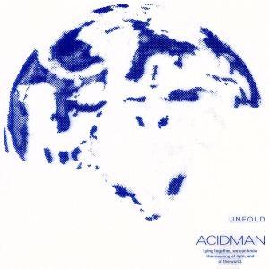 UNFOLD/ACIDMAN