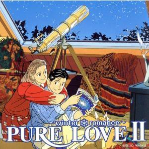 PURE LOVEII〜winter romance〜/(オムニバス),CHAGE and ASKA...