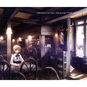 DRAMA CD ALL AROUND TYPE-MOON アーネンエルベの一日/アニメ/ゲーム