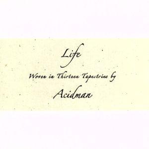 LIFE/ACIDMAN