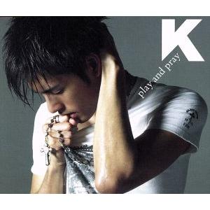 play and pray/K