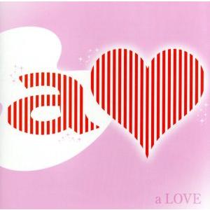 a LOVE(3ヶ月限定フラッシュプライス盤)/(オムニバス),EXILE,倖田來未,大塚愛,BoA,Do As Infinity,hitomi