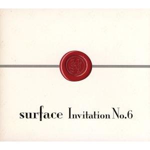 Invitation No.6(初回生産限定盤)(DVD付)/SURFACE(J-POP)