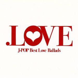 .LOVE/(オムニバス),Every Little Thing,倖田來未,大塚愛,浜崎あゆみ,伊藤由奈,BoA,m-flo