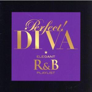 パーフェクト！DIVA-エレガントR&amp;Bプレイリスト-/(オムニバス),レオナ・ルイス,アリシア・キ...