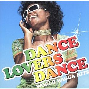 ダンス・ラヴァーズ・ダンス-ワールド・ラガ・ヒッツ-/(オムニバス),エレファント・マン,ビーニ・マ...