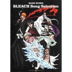 BS BLEACH Song Selection／シンコーミュージック エンタテイメント