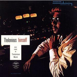 セロニアス・ヒムセルフ+1/セロニアス・モンク(p),セロニアス・モンク(p),ジョン・コルトレーン...