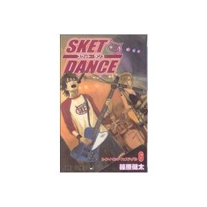 ＳＫＥＴ　ＤＡＮＣＥ(６) ジャンプＣ／篠原健太(著者)