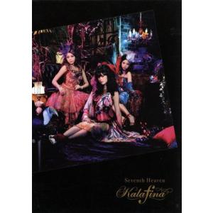 Ｓｅｖｅｎｔｈ　Ｈｅａｖｅｎ（期間生産限定版）／Ｋａｌａｆｉｎａ