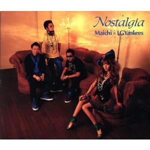 Nostalgia (DVD付) MaichiLGYankeesMaichi × LGYankees - 最安値・価格