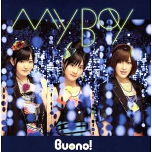 MY BOY/Buono！　
