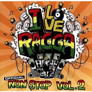 アイ・ラヴ・レゲエ VOL.2/(オムニバス),ショーン・キングストン,ビーニ・マン,ムンガ,RDX,T.O.K.,