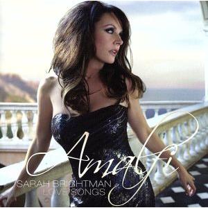 アマルフィ〜サラ・ブライトマン・ラヴ・ソングス＜映画「アマルフィ 女神の報酬」オフィシャル・イメージ...