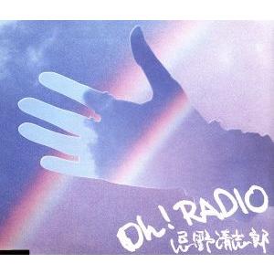 Oh！RADIO/忌野清志郎