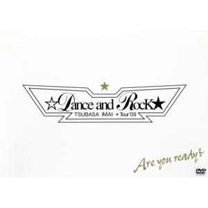 TSUBASA IMAI☆Dance and Rock★ Tour’09/今井翼,今井翼
