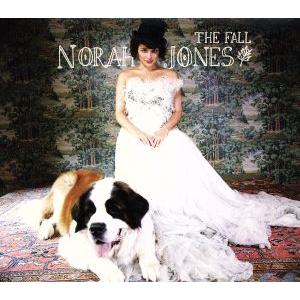 ザ・フォール/ノラ・ジョーンズ