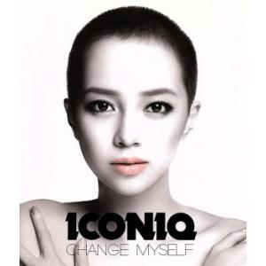 CHANGE MYSELF(DVD付)/ICONIQ