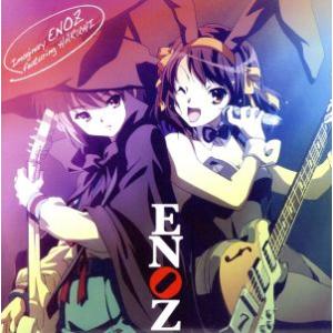 涼宮ハルヒの憂鬱：Ｉｍａｇｉｎａｒｙ　ＥＮＯＺ　ｆｅａｔｕｒｉｎｇ　ＨＡＲＵＨＩ／ＥＮＯＺ　ｆｅａｔ...