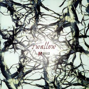 ｓｗａｌｌｏｗ （完全限定盤） １２０１２の商品画像