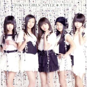 キラリ☆/東京女子流　