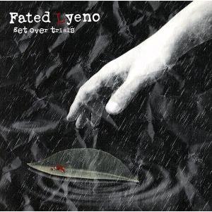 get over trials/Fated Lyeno