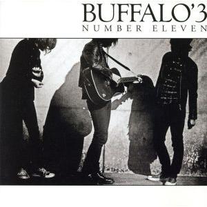 ＮＵＭＢＥＲ　ＥＬＥＶＥＮ／Ｂｕｆｆａｌｏ’３