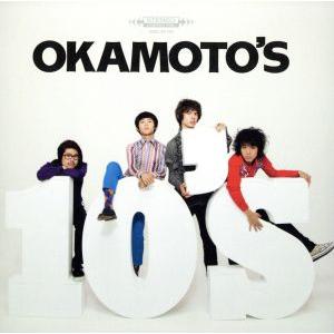 10’S(初回生産限定盤)(DVD付)/OKAMOTO’S