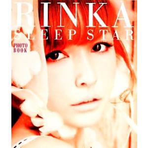 RINKA SLEEP STAR 梨花写真集/梨花【著】