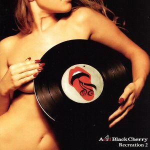Recreation2(DVD付)/Acid Black Cherry