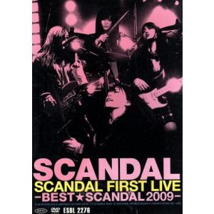 SCANDAL FIRST LIVE-BEST★SCANDAL 2009-/SCANDAL