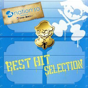 a-nation’10 BEST HIT SELECTION(DVD付)/(オムニバス),AAA,a...