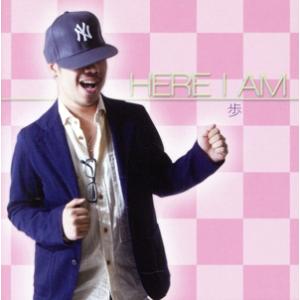 HERE I AM/歩