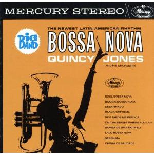 ソウル・ボサノヴァ/クインシー・ジョーンズ(arr、cond),クラーク・テリー(tp),フィル・ウ...